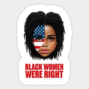 Black-Women-Were-Right Sticker